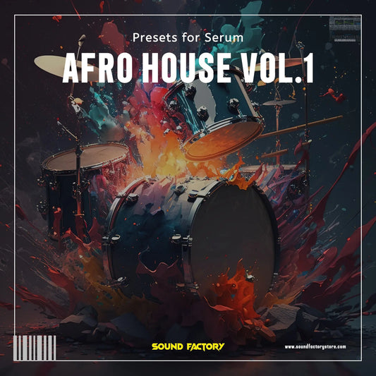 Afro House Vol.1 for Serum Sound Factory