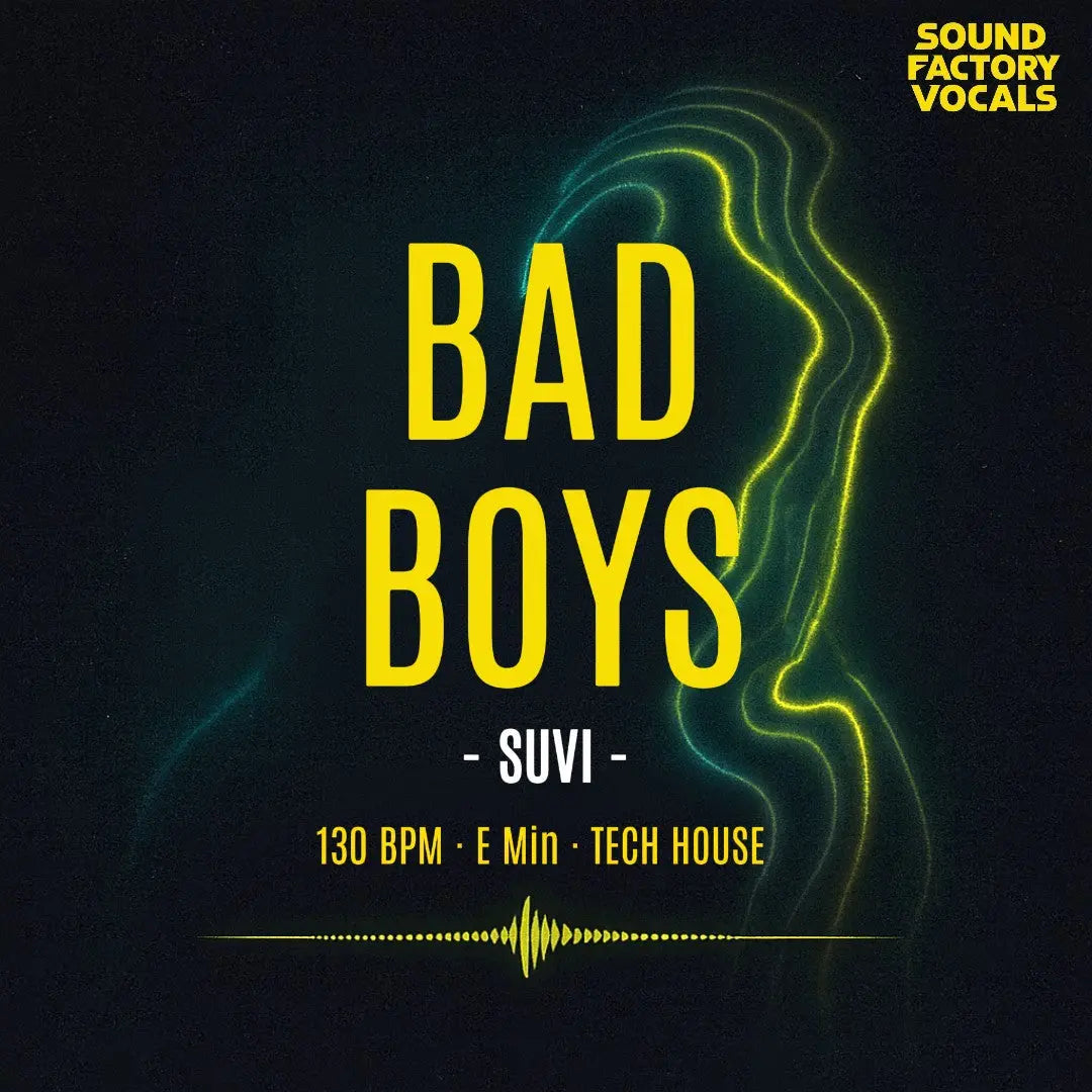 Bad Boys – Vocal Topline Pack Sound Factory
