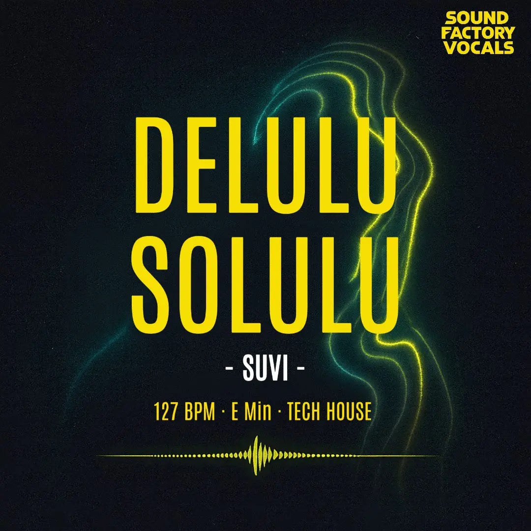 Delulu Solulu – Vocal Topline Pack Sound Factory
