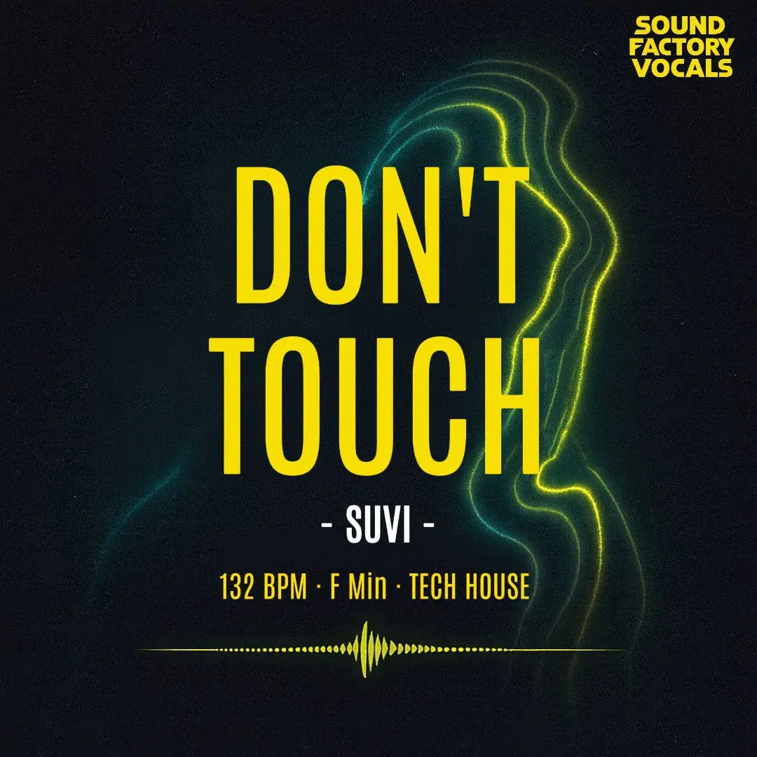 Don't Touch – Instrumental Stems + Serum Presets + Drum Samples + Midis Sound Factory